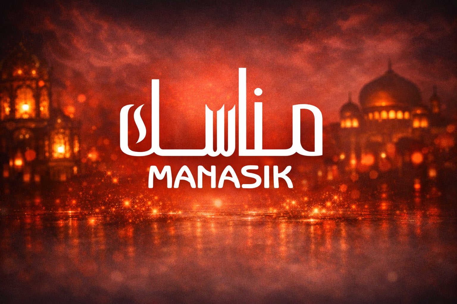 MANASIK FROM DUBAI